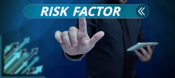 Inspiration showing sign Risk Factor, Business idea Something that rises the chance of a person developing a disease