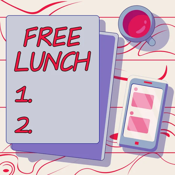 Inspiration Showing Sign Free Lunch Business Idea Something You Get — 스톡 사진