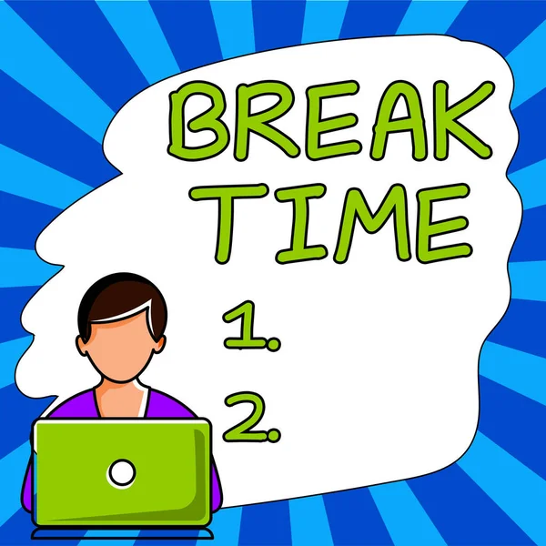 Inspiration Showing Sign Break Time Internet Concept Period Rest Recreation — Stockfoto