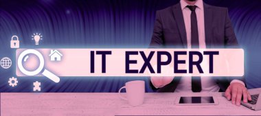 Text sign showing It Expert, Word Written on person with a high level of knowledge in information technology
