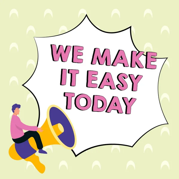 Sign Displaying Make Easy Today Concept Meaning Offering Solutions Alternatives — Stockfoto
