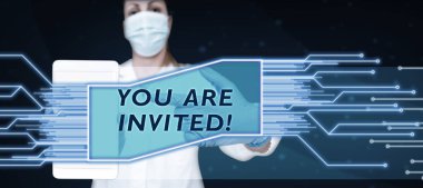 Inspiration showing sign You Are Invited, Business overview Receiving and invitation for an event Join us to celebrate