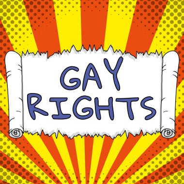 Text showing inspiration Gay Rights, Concept meaning equal civil and social rights for homosexuals individuals