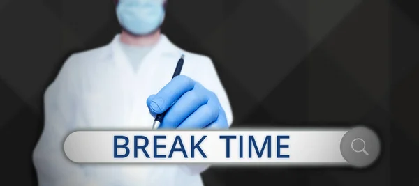 Text Caption Presenting Break Time Business Approach Period Rest Recreation —  Fotos de Stock
