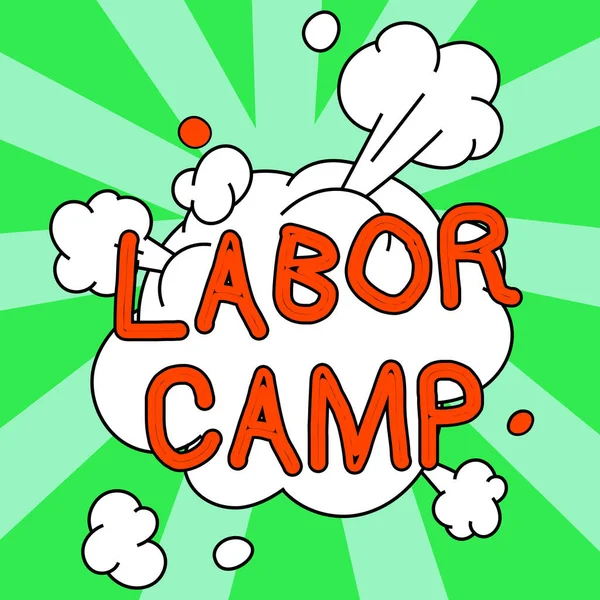 Hand Writing Sign Labor Camp Concept Meaning Penal Colony Forced — Stockfoto