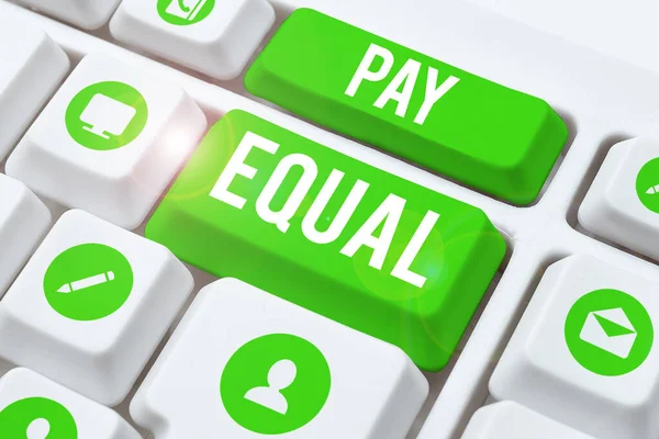 Conceptual Display Pay Equal Internet Concept Principle Non Discrimination Compensation — Stockfoto
