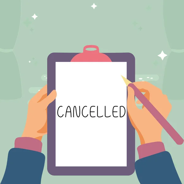 Conceptual Caption Cancelled Business Idea Decide Announce Planned Event Take — Stockfoto