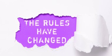 Hand writing sign The Rules Have Changed, Business concept the agreement or Policy has a new set of commands