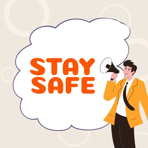 Text Showing Inspiration Stay Safe Business Concept Secure Threat Danger — ストック写真