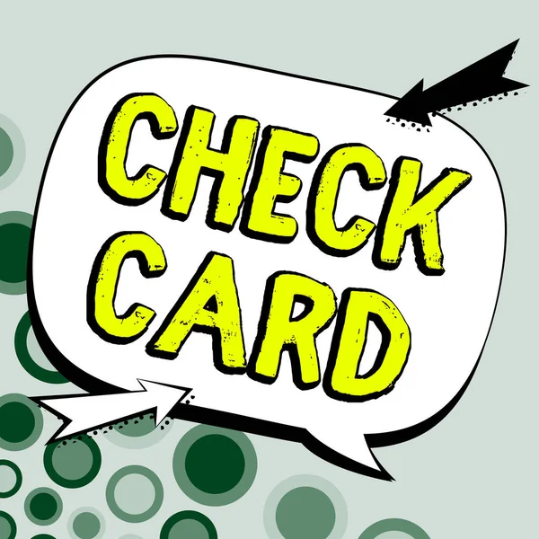 Writing Displaying Text Check Card Business Concept Allows Account Holder — Photo