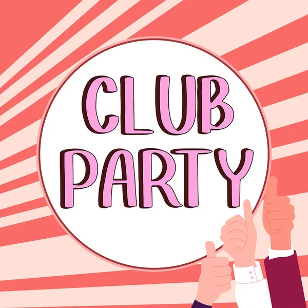Inspiration Showing Sign Club Party Word Written Social Gathering Place — Stockfoto