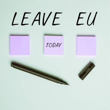 Text caption presenting Leave Eu, Conceptual photo An act of a person to leave a country that belongs to Europe