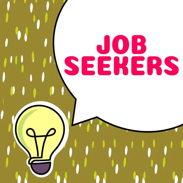 Text Caption Presenting Job Seekers Conceptual Photo Unemployed Person Who — Foto de Stock
