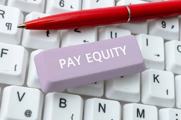 Text Sign Showing Pay Equity Business Concept Eliminating Sex Race — Stockfoto