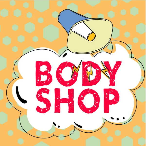 Escrita Exibindo Texto Body Shop Palavra Escrito Uma Loja Onde — Fotografia de Stock