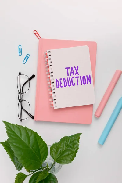 Hand Writing Sign Tax Deduction Business Idea Amount Subtracted Income — Φωτογραφία Αρχείου