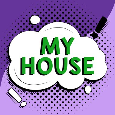 Evim, İnternet Konseptim 'i gösteren bir metin. Sevdiğim insanlarla yaşadığım bir yer ya da bina.