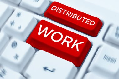 Text caption presenting Distributed Work, Business concept practiced by enterprises using network facilities