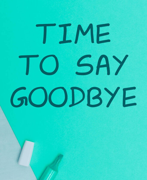 Текст с надписью "Время прощаться, бизнес-показ прощания, пока мы снова не встретимся"