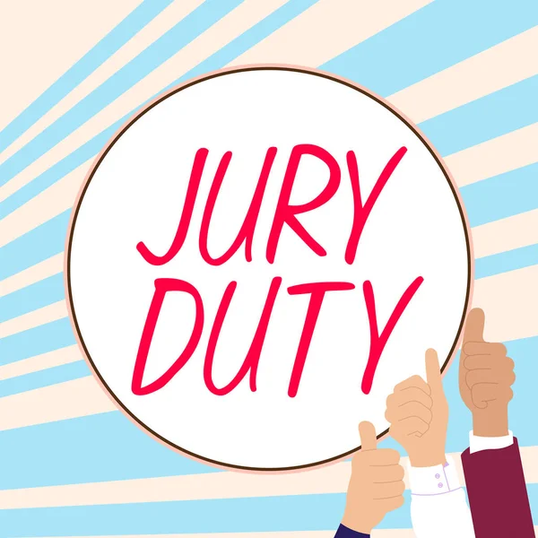 Text Sign Showing Jury Duty Business Idea Obligation Period Acting — Fotografia de Stock