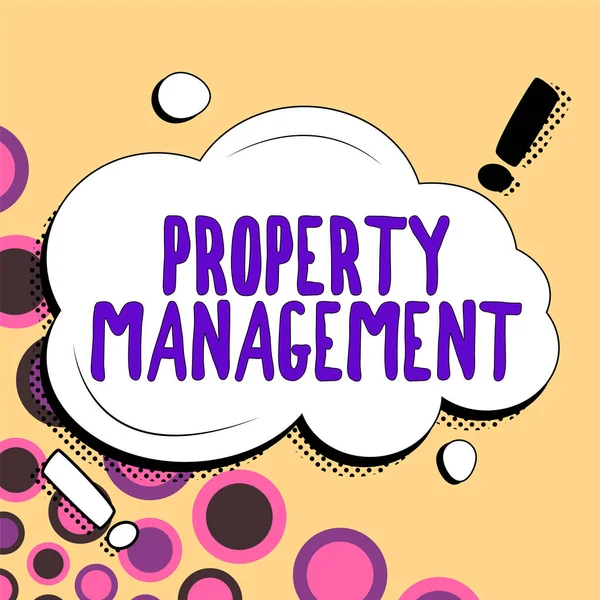 Text caption presenting Property Management, Internet Concept Overseeing of Real Estate Preserved value of Facility