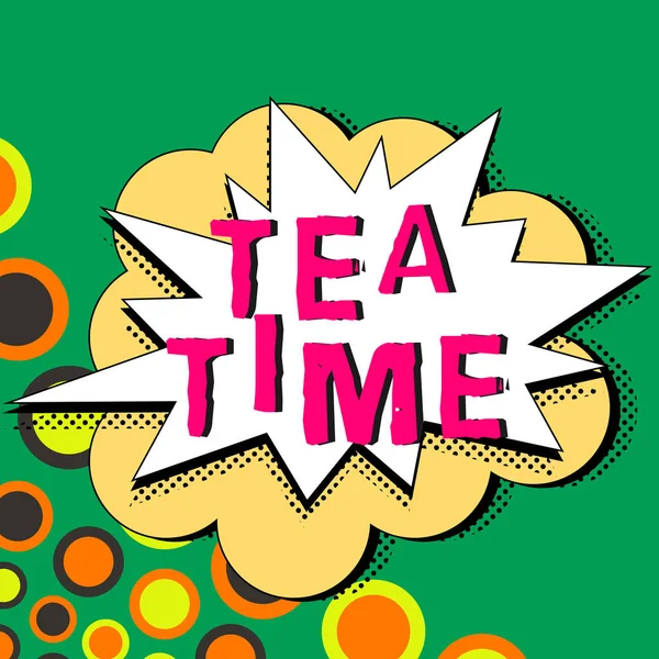 Sign Displaying Tea Time Business Showcase Time Afternoon Some People — Stockfoto