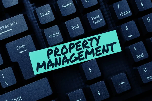 Text sign showing Property Management, Business idea Overseeing of Real Estate Preserved value of Facility
