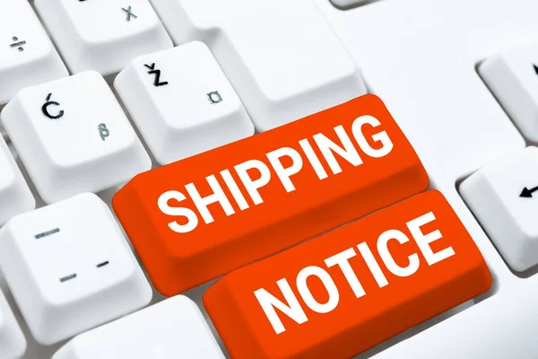 Text caption presenting Shipping Notice, Business approach ships considered collectively especially those in particular area