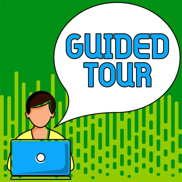 Text caption presenting Guided Tour, Concept meaning advice or information aimed at resolving problem or difficulty