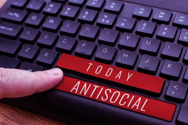 Conceptual caption Antisocial, Word Written on hostile or harmful to organized society being marked deviating