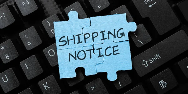 Handwriting text Shipping Notice, Word for ships considered collectively especially those in particular area