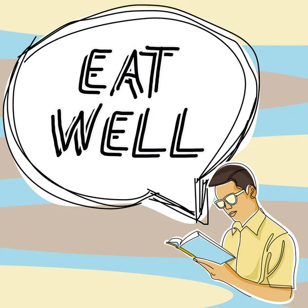 Text Caption Presenting Eat Well Word Practice Eating Only Foods — Stock Fotó