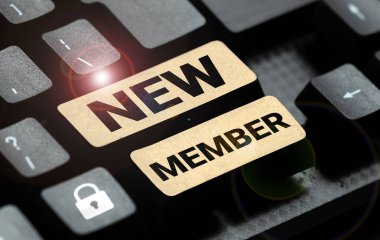 Text sign showing New Member, Word for recruiting employee to company or team Birth of fresh child