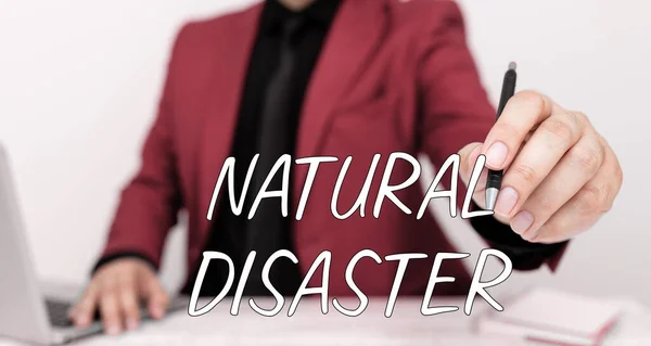 Escribir Mostrando Texto Desastres Naturales Escaparate Negocios Que Ocurre Curso —  Fotos de Stock