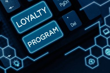 Text sign showing Loyalty Program, Word Written on marketing effort that provide incentives to repeat customers