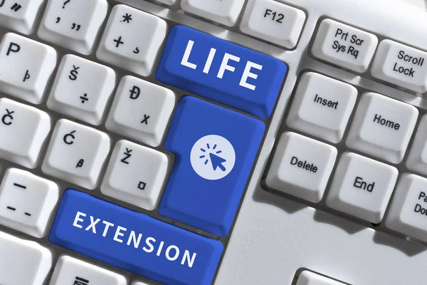 Sign displaying Life Extension, Business concept able to continue working for longer than others of the same kind