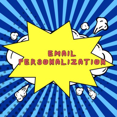 Text showing inspiration Email Personalization, Word Written on email marketer to maximize the effectiveness of campaign