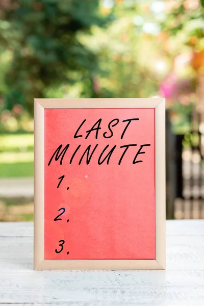 Texto Escritura Mano Last Minute Concepto Negocio Realizado Que Ocurre — Foto de Stock