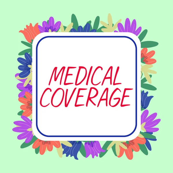 Conceptual Display Medical Coverage Concept Meaning Inclusion Scope Insurance Policy — 图库照片