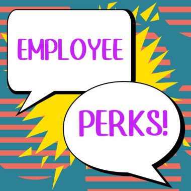 Text showing inspiration Employee Perks, Conceptual photo Worker Benefits Bonuses Compensation Rewards Health Insurance