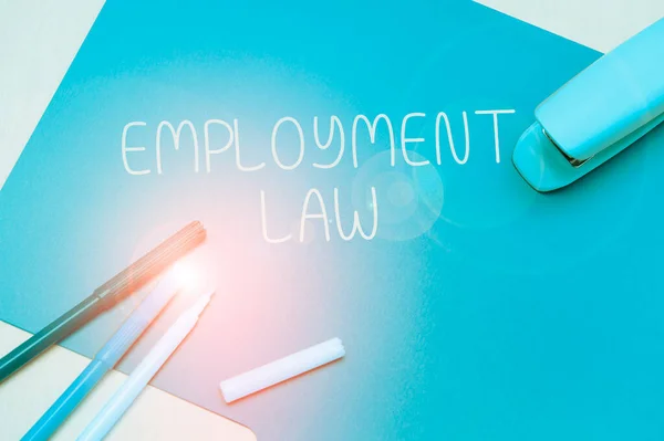 Handwriting text Employment Law, Business approach deals with legal rights and duties of employers and employees