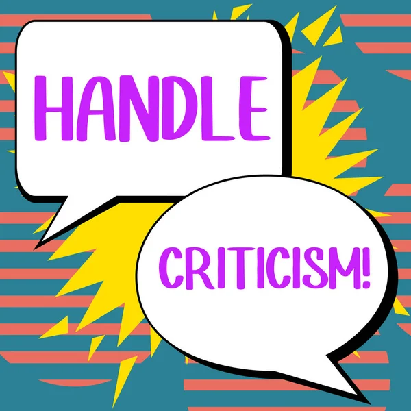 Text Sign Showing Handle Criticism Business Showcase Process Withstanding Valid — Zdjęcie stockowe