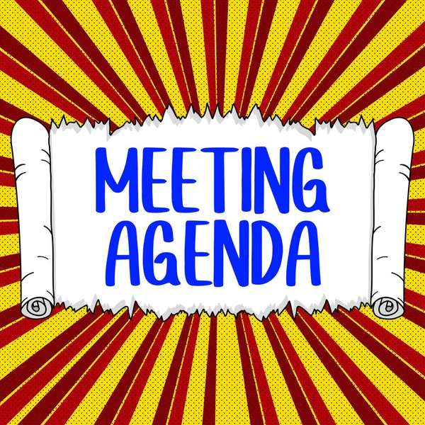 Sign displaying Meeting Agenda, Conceptual photo An agenda sets clear expectations for what needs to a meeting