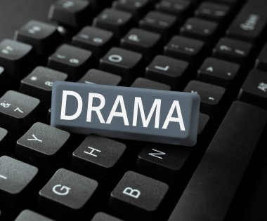 Conceptual caption Drama, Concept meaning a state, situation, or series of events involving interesting or intense conflict of forces