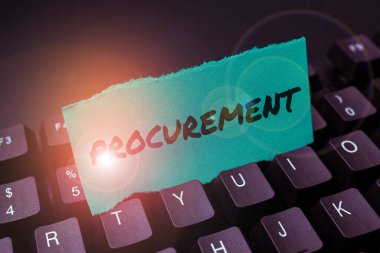 Hand writing sign Procurement, Conceptual photo Procuring Purchase of equipment and supplies