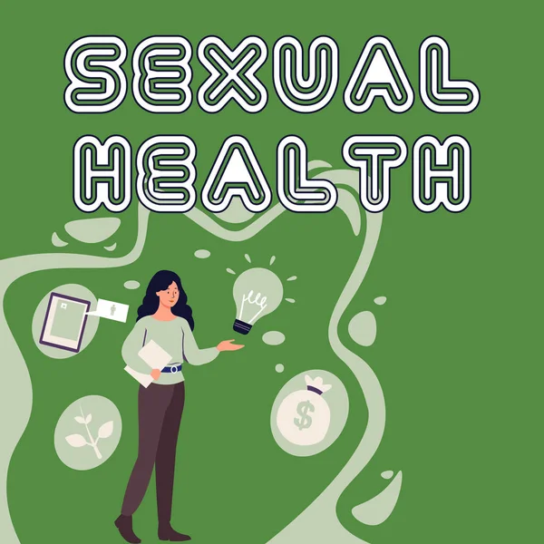 Sign displaying Sexual Health, Business overview Healthier body Satisfying Sexual life Positive relationships