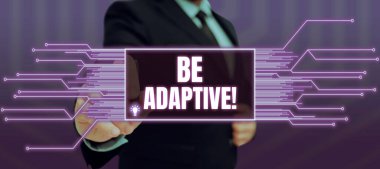 Conceptual display Be Adaptive, Conceptual photo make the difference being special and flexible