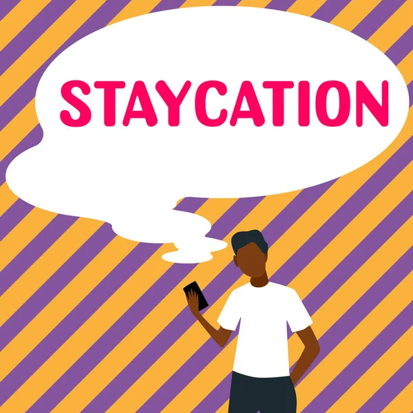 Conceptual Display Staycation Word Vacation Spent Ones Home Enjoying All — Foto de Stock