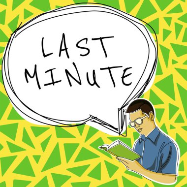 İlham kaynağı olan Son Dakika, Kavram 'ı gösteren metin olaydan önce mümkün olan en son zamanda yapılmış ya da meydana gelmiş demektir.