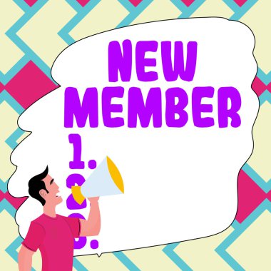 Conceptual display New Member, Concept meaning recruiting employee to company or team Birth of fresh child